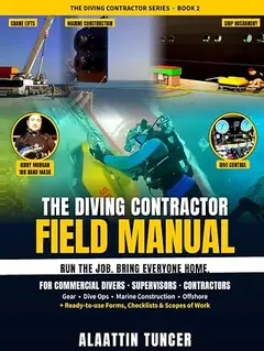The Diving Contractor Field Manual